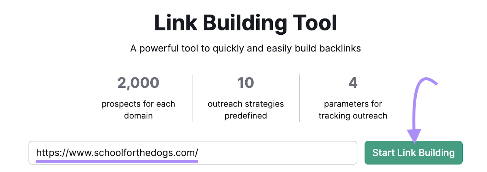 Link Building Tool's start page with "https://www.schoolforthedogs.com/" in the search bar
